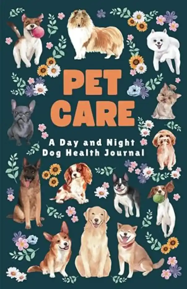 Pet Care: A Day and Night Dog Health Journal (5.5" x 8.5", 90 Days)